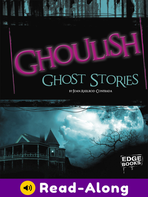 Cover image for Ghoulish Ghost Stories